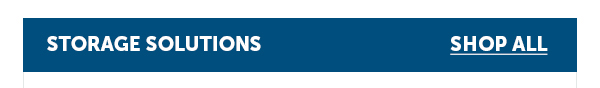 Cta_Storage Solutions - Shop All