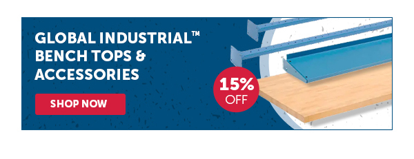 Pro_Cta_Global Industrial Bench Tops & Accessories - Shop Now