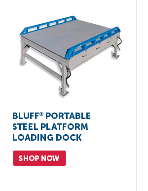 Pro_Cta_Bluff Portable Steel Platform Loading Dock - Shop Now