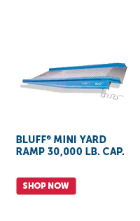 Pro_Cta_Bluff Mini Yard Ramp 30,000 Lb. Cap. - Shop Now