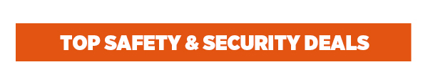 Top Safety & Security Deals