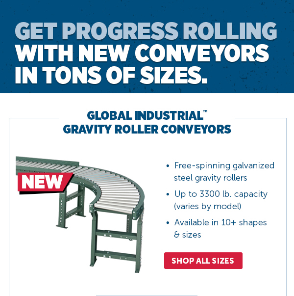 Her_Pro_Cta_Global Industrial Gravity Roller Conveyors - Shop Now