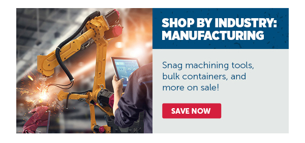 Pro_Cta_Shop By Industry: Manufacturing - Save Now