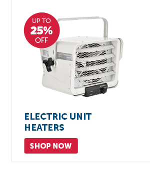 Pro_Cta_Electric Unit Heaters - Shop Now