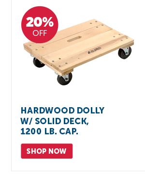 Pro_Cta_Hardwood Dolly W/ Solid Deck, 1200 Lb. Cap. - Shop Now