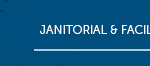 Janitorial & Facility Maintenance
