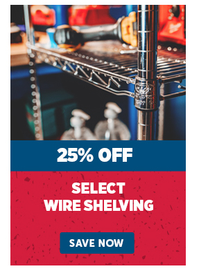Pro_Cta_Wire Shelving - Save Now