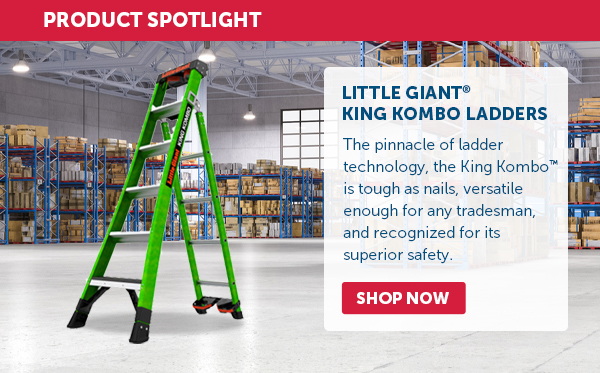 Pro_Cta_Little Giant King Kombo Ladders - Shop Now