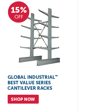 Pro_Cta_Global Industrial Best Value Series Cantilever Racks - Shop Now