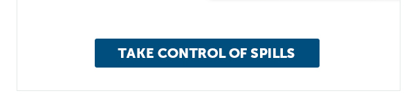 Cta_Take Control Of Spills