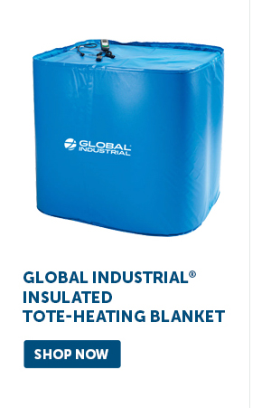 Pro_Cta_Global Industrial Insulated Tote-Heating Blanket - Shop Now