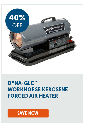 Pro_Cta_Dyna-Glo Workhorse Kerosene Forced Air Heater - Save Now