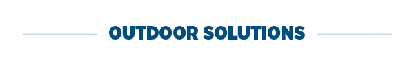 Outdoor Solutions