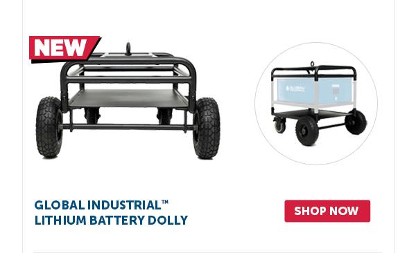 Pro_Cta_Global Industrial Lithium Battery Dolly - Shop Now