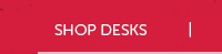 Shop Desks