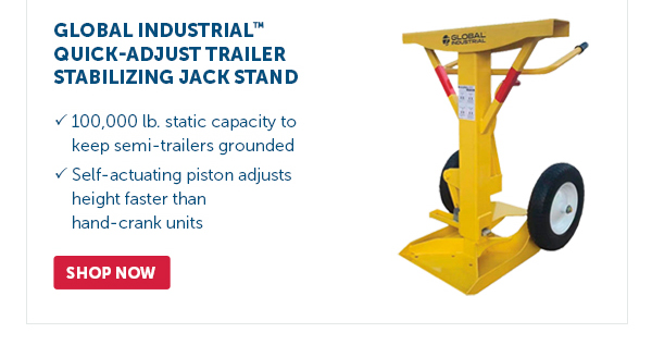 Pro_Cta_Global Industrial Quick-Adjust Trailer Stabilizing Jack Stand - Shop Now
