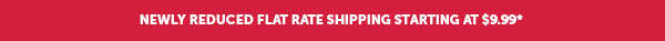 Newly Reduced Flat Rate Shipping