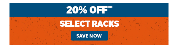 Cta_Select Racks - Save Now