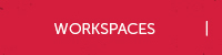 Workspaces