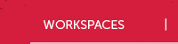 Workspaces