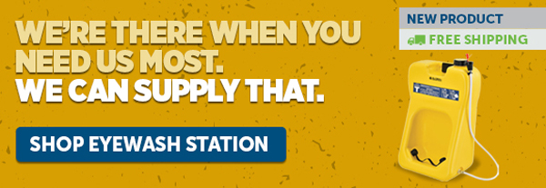 We're There When You Need Us Most. We Can Supply That. - Shop Eyewash Station