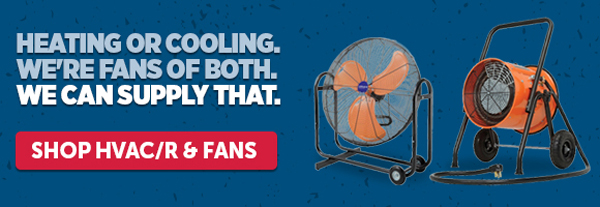 Heating Or Cooling. We're Fans Of Both. We Can Supply That. Shop HVAC/R & Fans