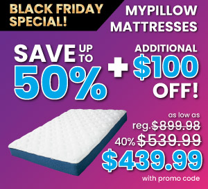 MyPillow Mattresses SAVE Up To 50% + Additional $100 OFF! $439.99 With Promo Code