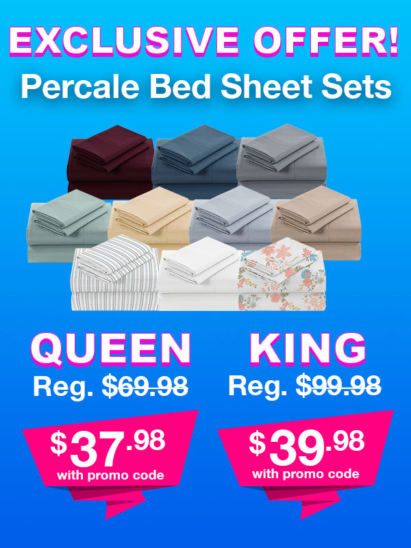 Percale Bed Sheets Queen Regularly $69.98 Now $37.98 With Promo Code