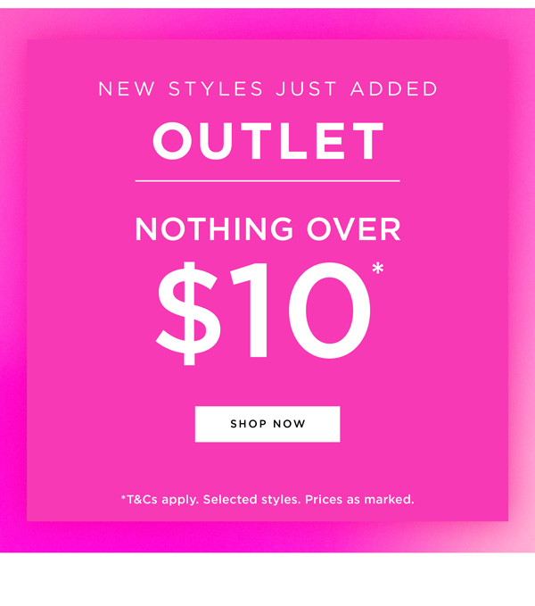 Shop the Outlet | Nothing Over $10*