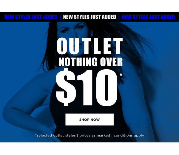 Shop the Outlet | Nothing Over $10*