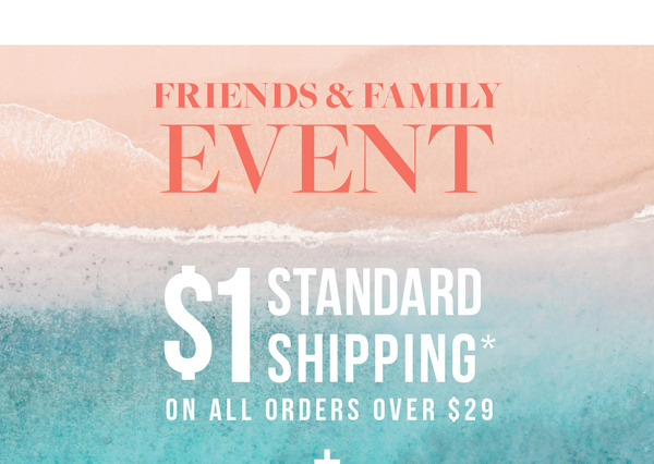 Shop 60% Off* Everything + $1 Standard Shipping