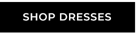 Shop Dresses