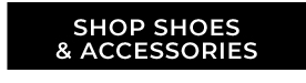 Shop Shoes & Accessories