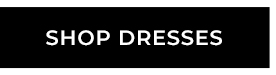 Shop Dresses