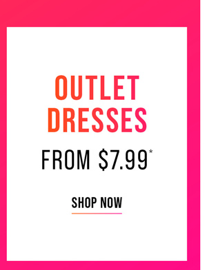 Shop Outlet* Dresses