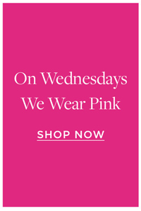 Shop The Think Pink Collection