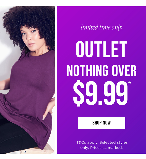 Shop Outlet Nothing Over $9.99*