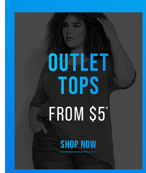 Shop Outlet* Tops