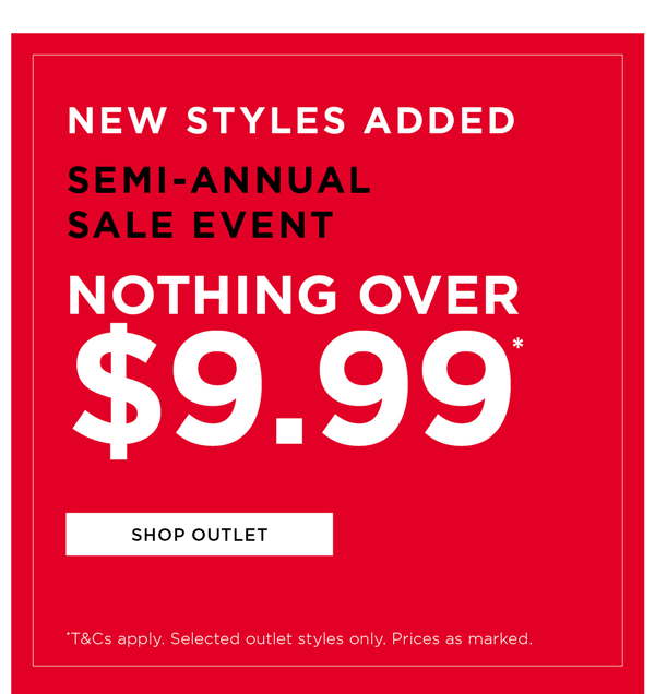 Shop Outlet Nothing Over $9.99*