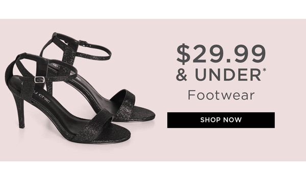 Shop $29.99 & Under* Footwear