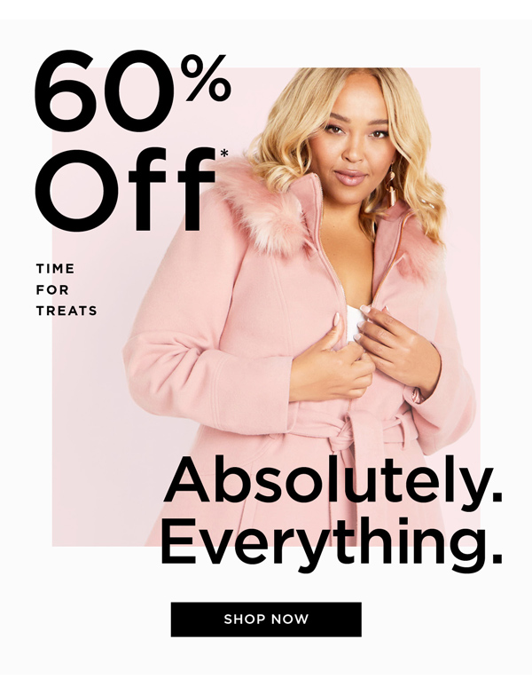 Shop 60% Off* Absolutely Everything