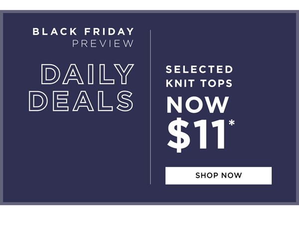 Shop $11* Selected Knit Tops