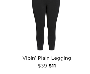 Shop the Vibin' Plain Legging