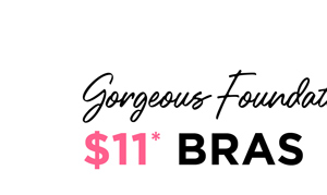 Shop $11* Selected Bras