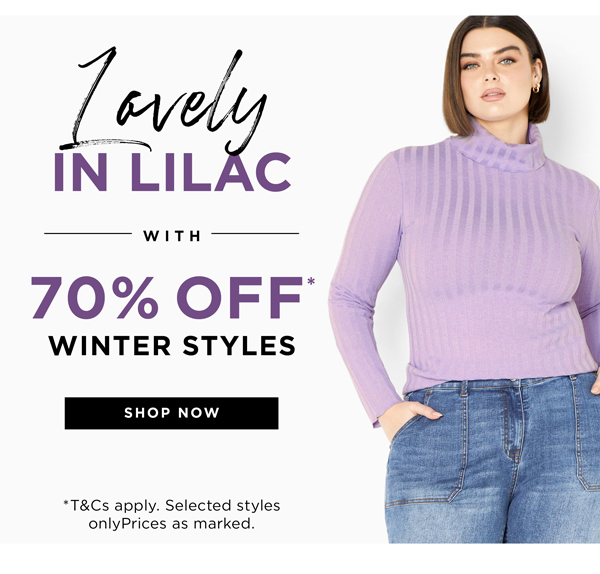 Shop 70% Off* Selected Winter Styles