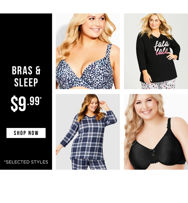 Shop $9.99* Selected Sleepwear