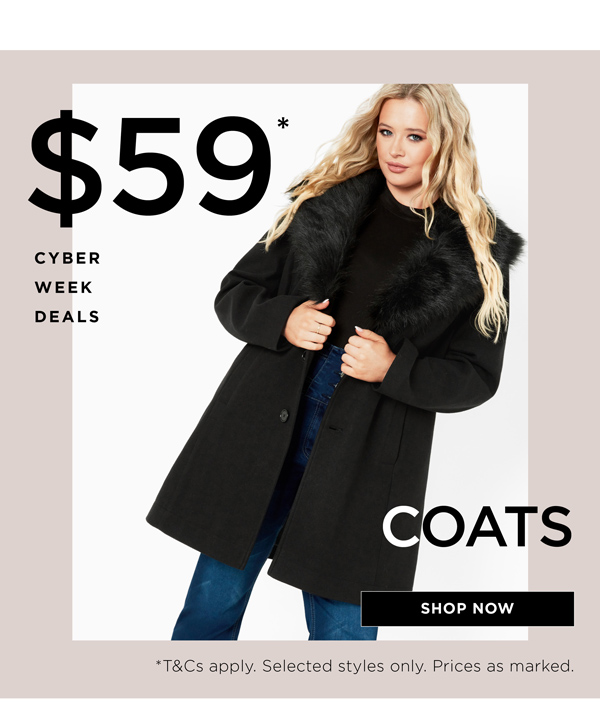Shop $59* Coats