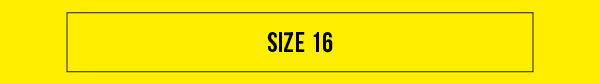 Shop Size 16
