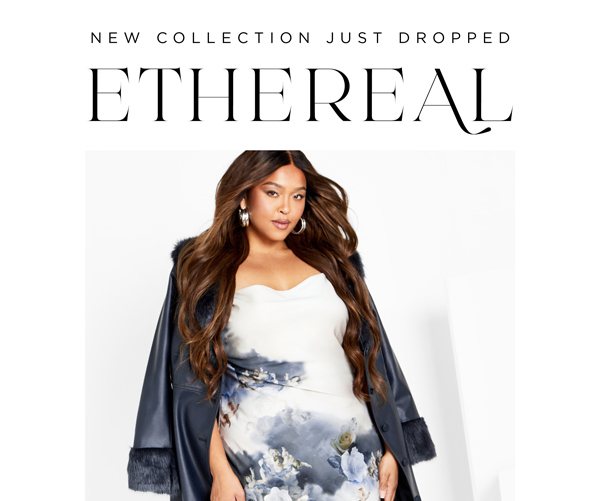 Shop The Ethereal Collection