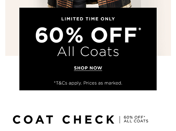 Shop 60% Off* All Coats